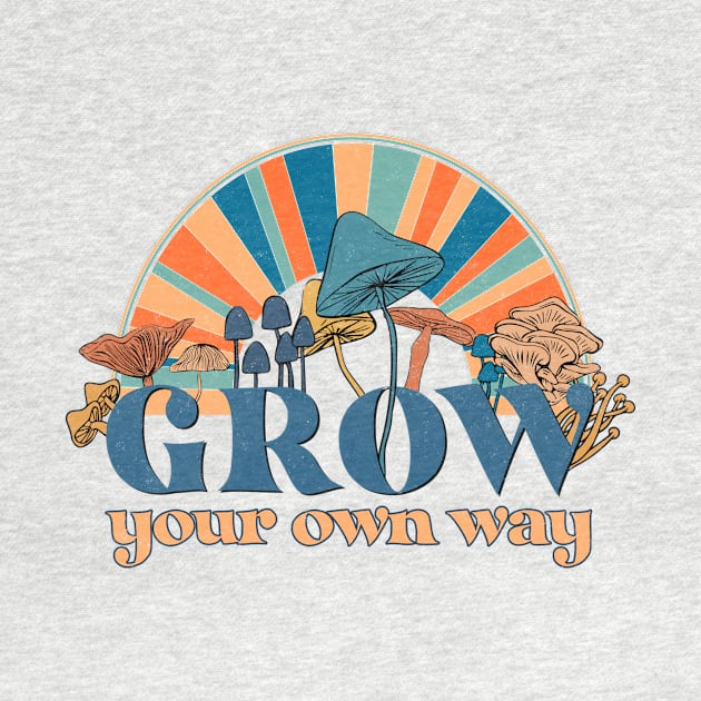 Grow your own way by Positively Petal Perfect 